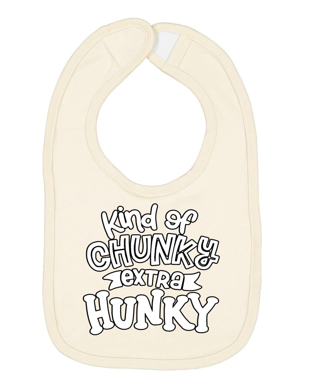 Wild Bobby Kind of Chunky Extra Hunky Humor Infant Premium Jersey Baby Bib for Girls Boys, Natural, One Size