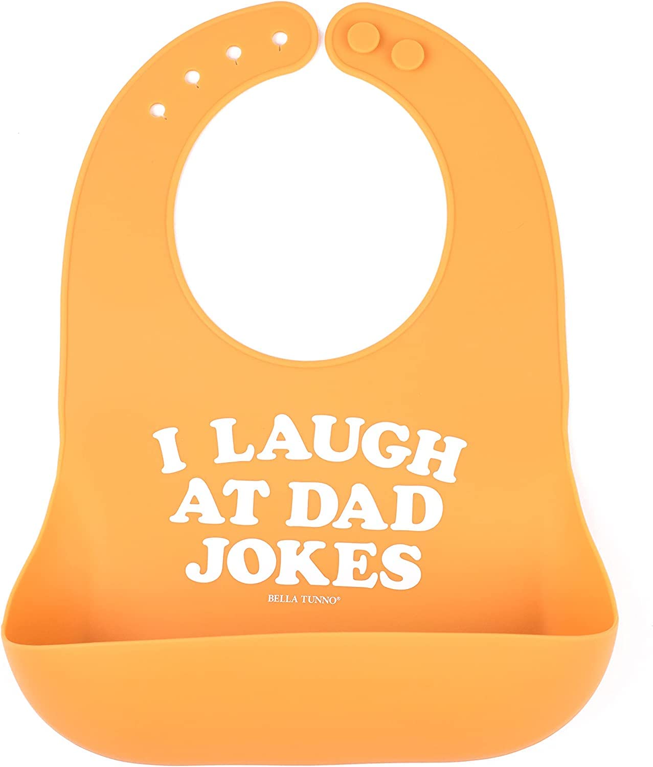 Bella Tunno Wonder Bib - Adjustable Silicone Baby Bibs for Girls & Boys, Durable and Waterproof BPA Free Silicone, I Laugh at Dad Jokes