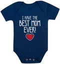 Tstars I Have the Best Mom Ever Baby Bodysuit Newborn Outfit Gift for Baby Shower or First Mother's Day