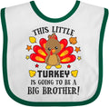 inktastic This Little Turkey Is Going To Be a Big Brother Baby Bib