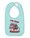 Wild Bobby Fire Truck to the Rescue Funny Cute Humor Infant Premium Jersey Baby Bib for Girls Boys, Chill, One Size