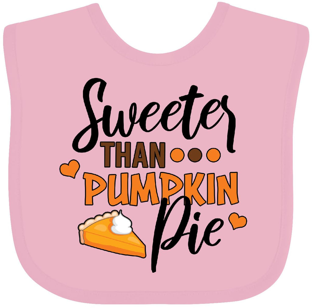 inktastic Thanksgiving Sweeter Than Pumpkin Pie Baby Bib Pink 378de