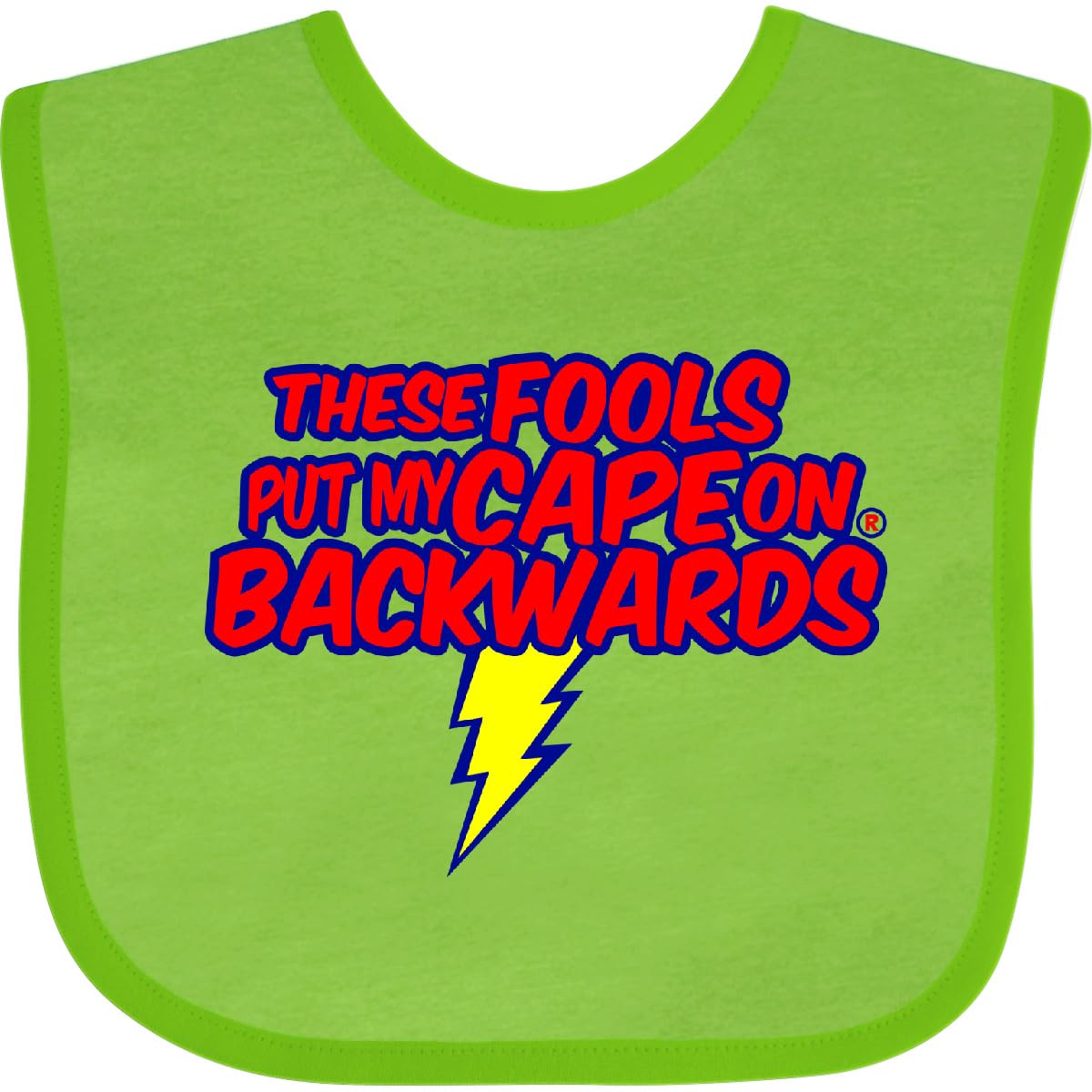 inktastic These Fools Put My Cape on Baby Bib White and Navy 12995