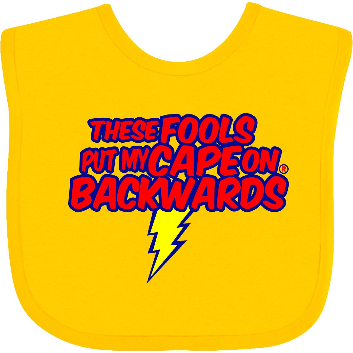 inktastic These Fools Put My Cape on Baby Bib White and Navy 12995