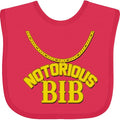 inktastic Notorious Bib Baby Bib