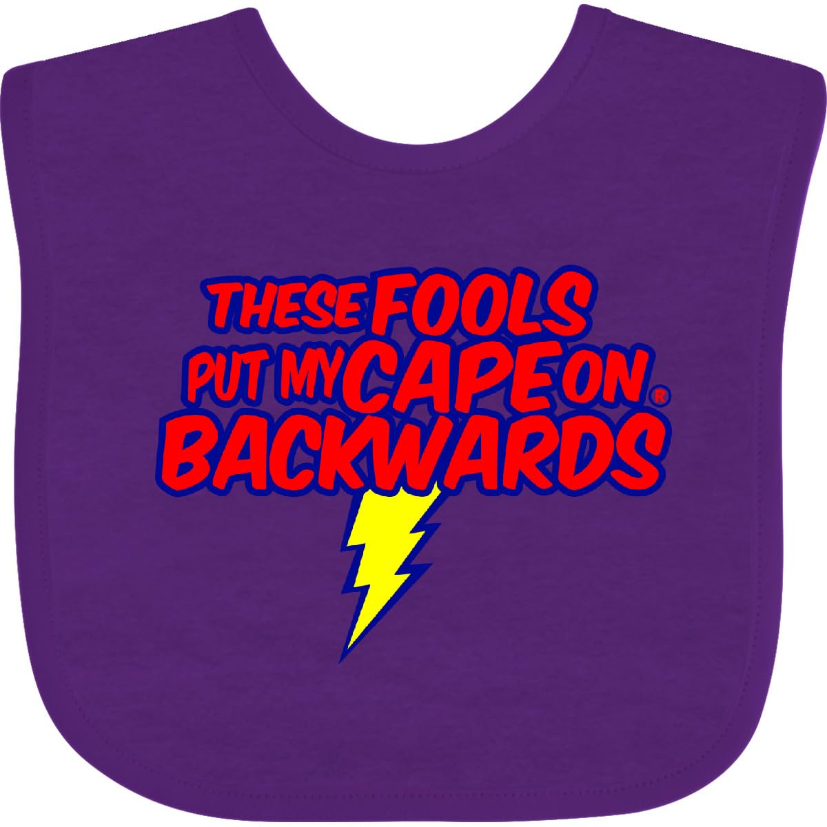 inktastic These Fools Put My Cape on Baby Bib White and Navy 12995