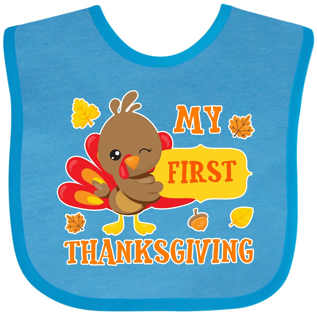 inktastic My First Thanksgiving with Turkey and Leaves Baby Bib Turquoise 2c777