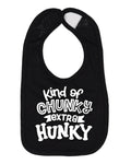 Wild Bobby Kind of Chunky Extra Hunky Humor Infant Premium Jersey Baby Bib for Girls Boys, Black, One Size