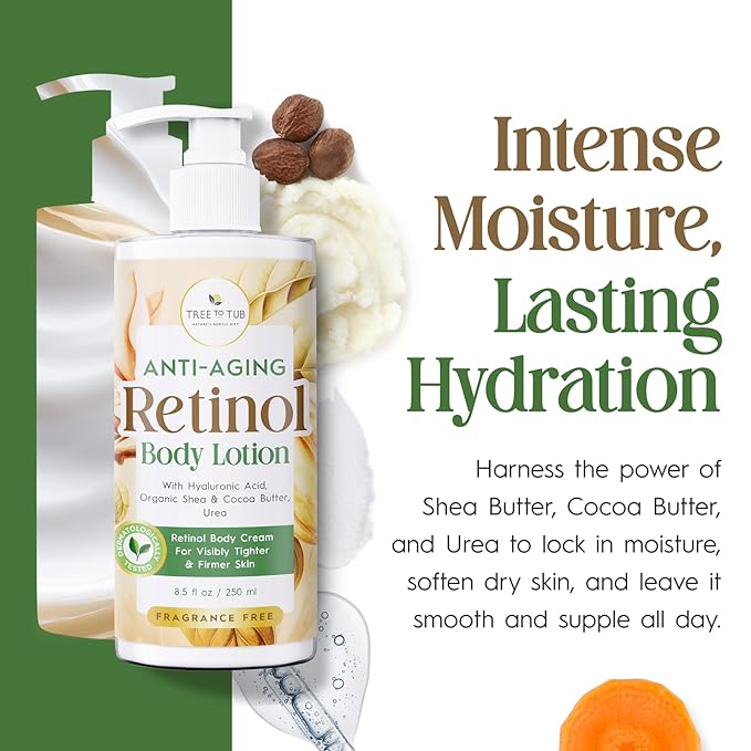 Tree to Tub Retinol Body Lotion - Hydrating Body Cream, Advanced Firming Cream w/Hyaluronic Acid & Shea Butter, Fragrance-Free Body Lotion for Crepey Skin for Older Women & Men